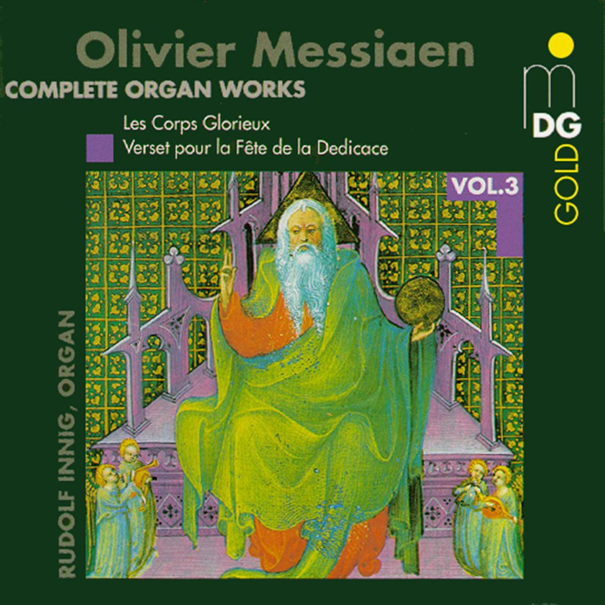 Bild von Olivier Messiaen - Sämtliche Orgelwerke Vol. 3