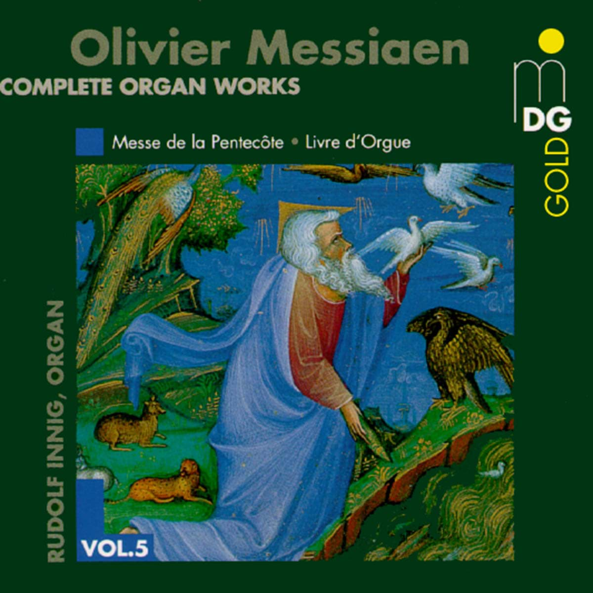 Bild von Olivier Messiaen - Sämtliche Orgelwerke Vol. 5