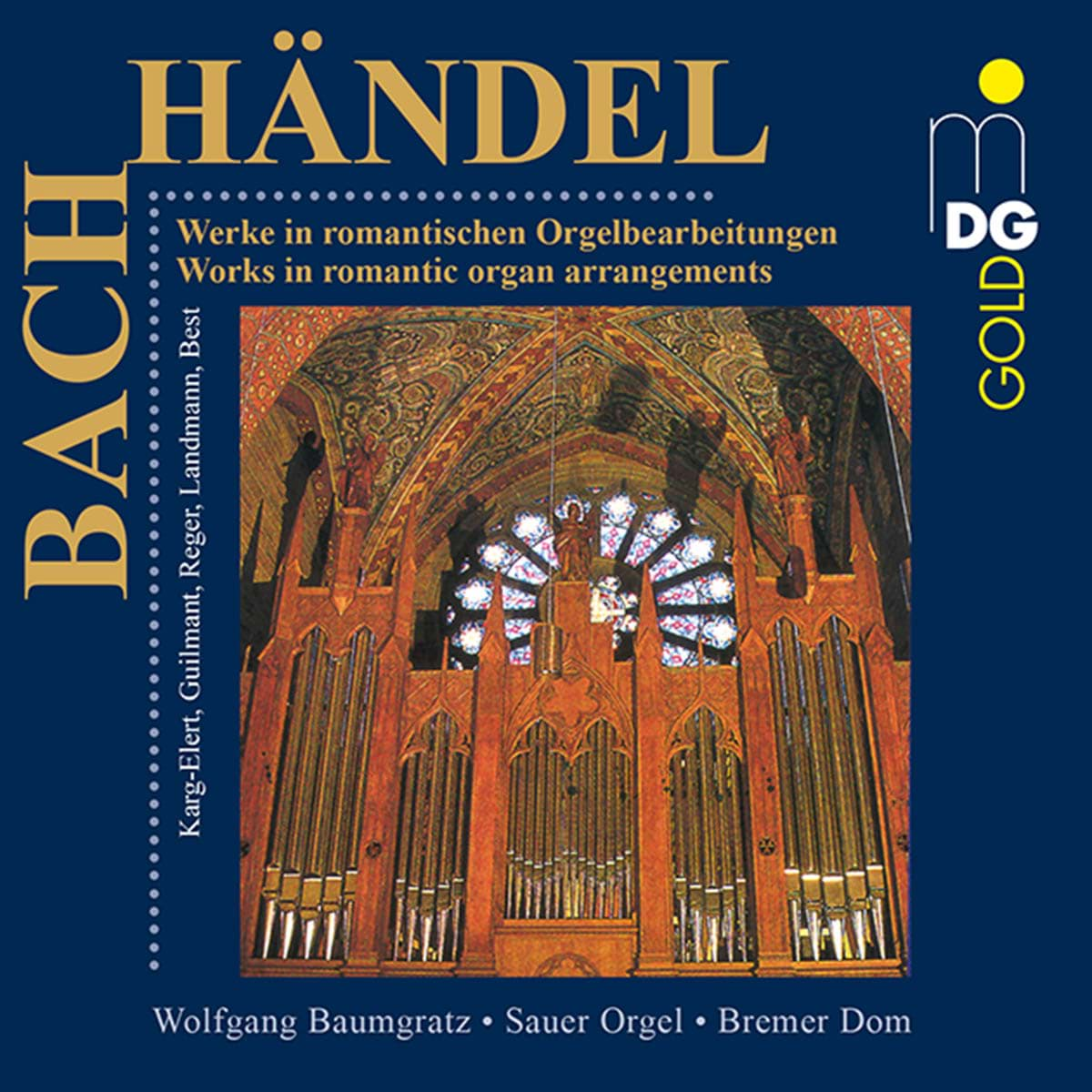 Bild von J. S. Bach & G. F. Händel - Romantische Orgelarrangements