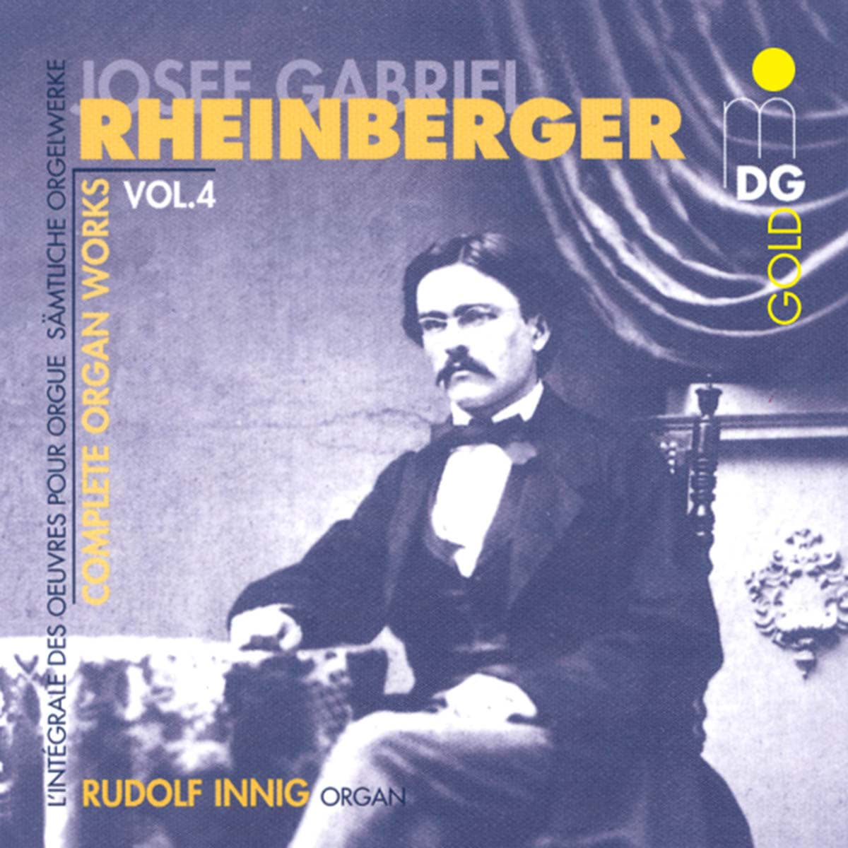 Bild von Josef Gabriel Rheinberger - Sämtliche Orgelwerke Vol. 4