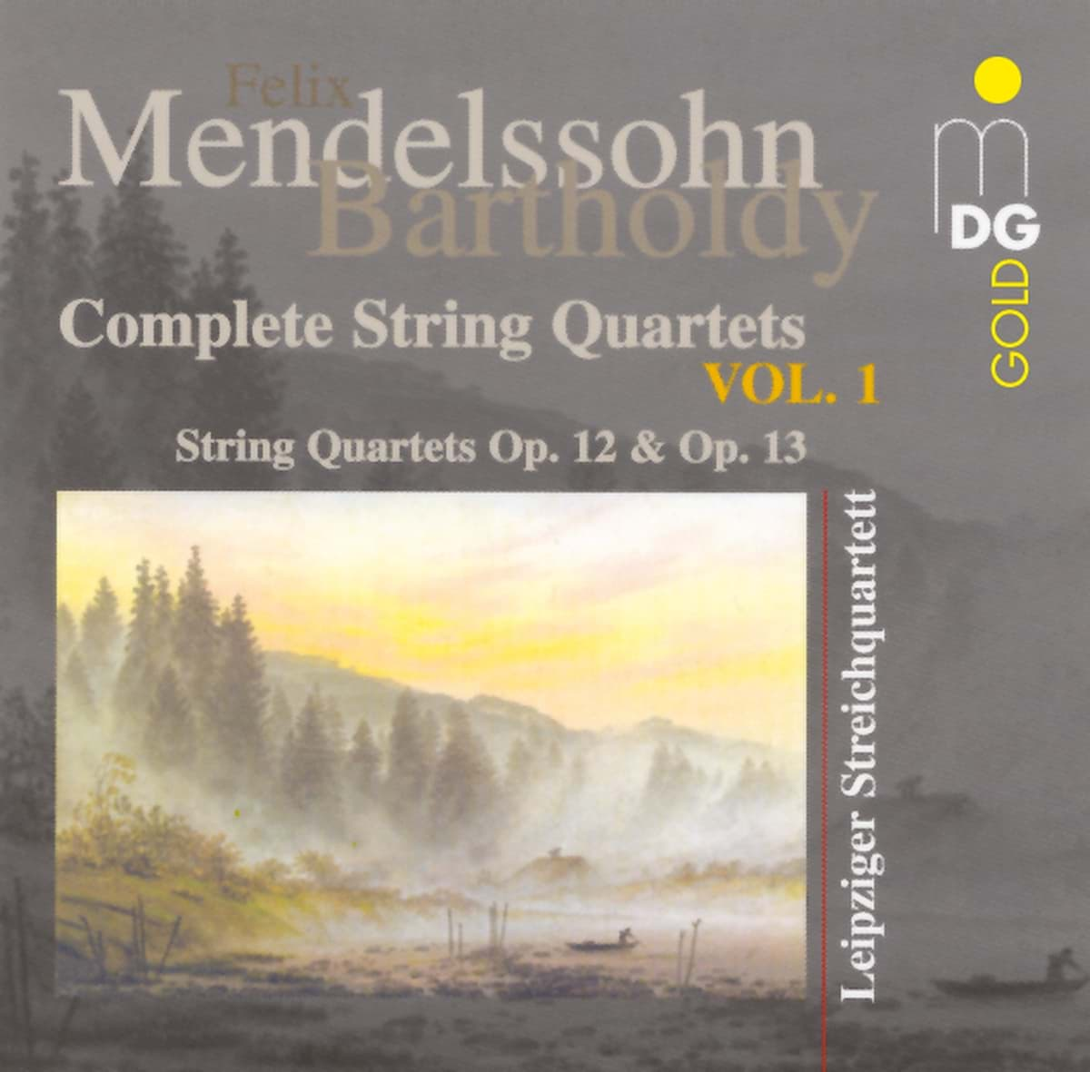 Bild von Felix Mendelssohn - Sämtliche Streichquartette Vol. 1