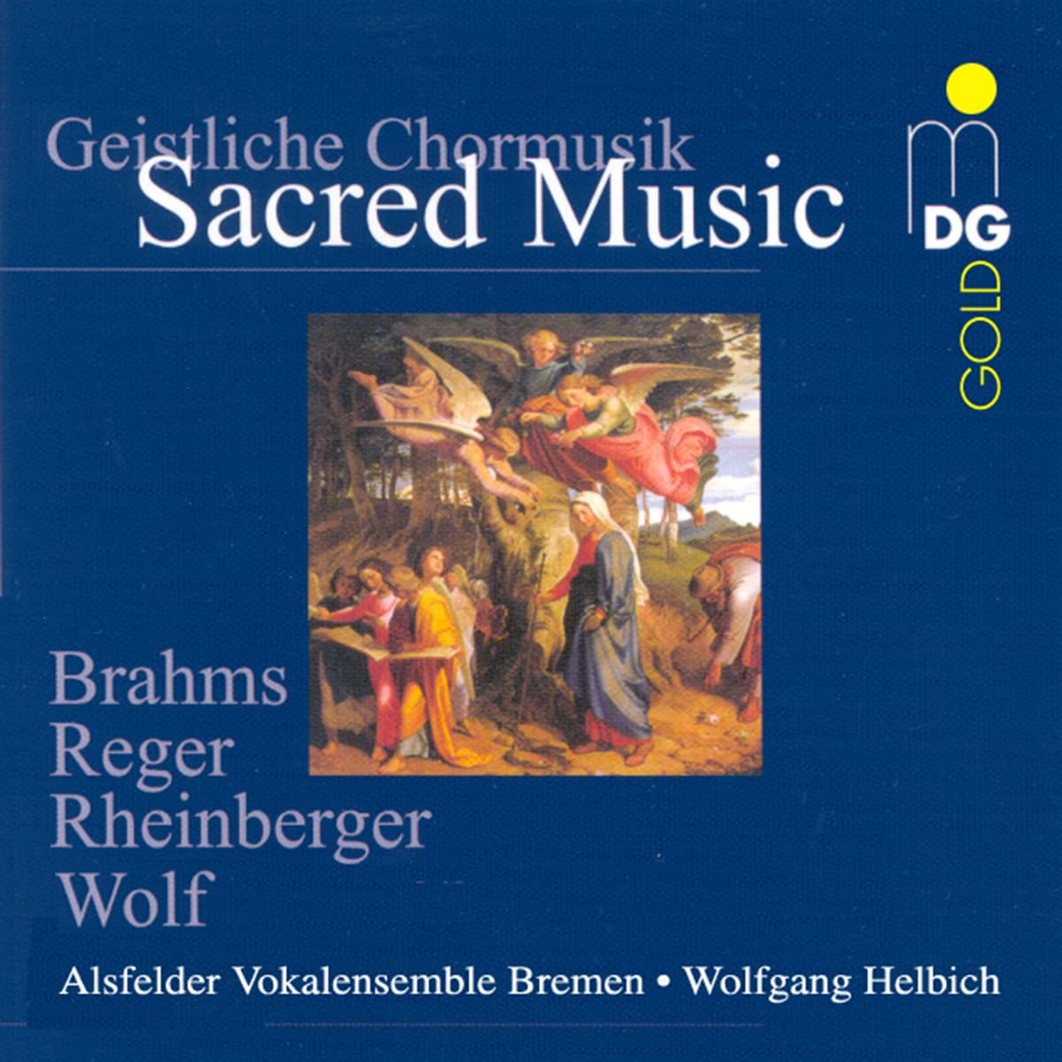 Bild von Brahms, Reger, Rheinberger & Wolf - Geistliche Chormusik