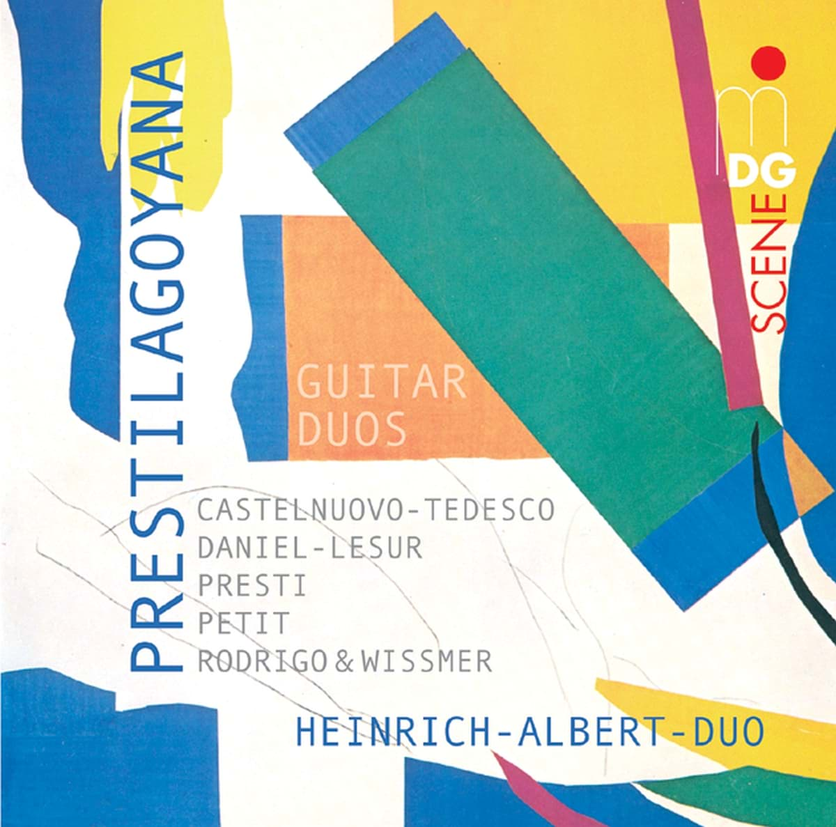 Bild von Prestilagoyana - Daniel-Lesur, Castelnuovo-Tedesco, Presti, Petit, Rodrigo & Wissmer - Gitarrenduos