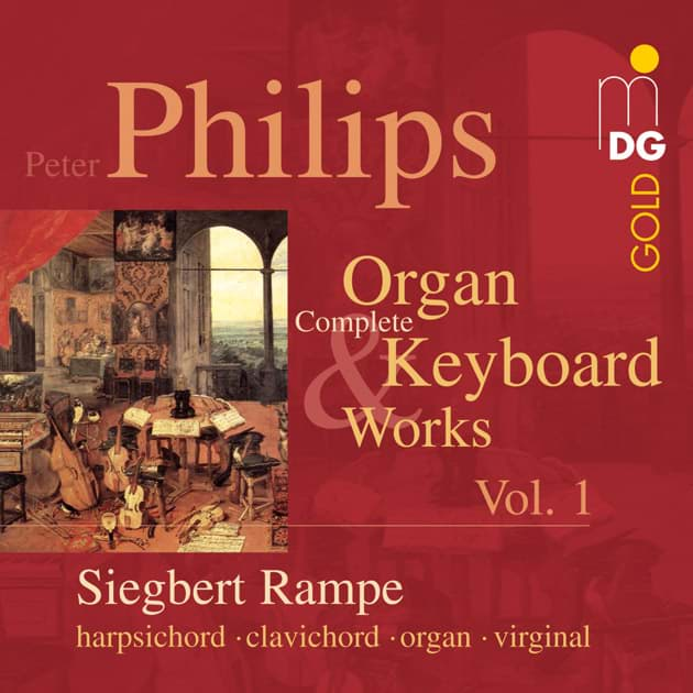 Bild von Peter Philips - Orgel- und Claviermusik Vol. 1