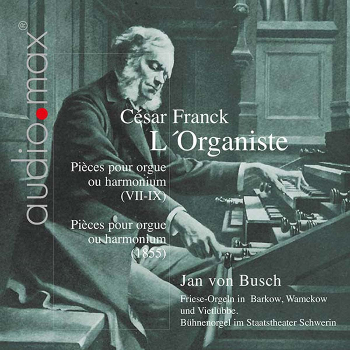 Bild von Cesar Franck - L'Organiste. Orgelwerke Vol. 2